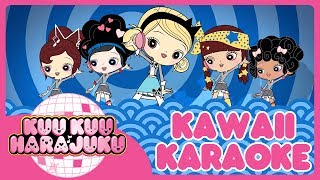 Kuu Kuu Harajuku  Theme Song  Kawaii Karaoke [upl. by Shelba]