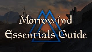 Morrowind Essentials Guide —  Tutorial for MCP MGE XE Patch Project amp Essential Mods [upl. by Odyssey39]