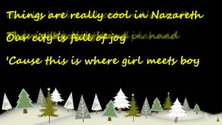 Nazareth from Nativity with lyrics [upl. by Quintilla]