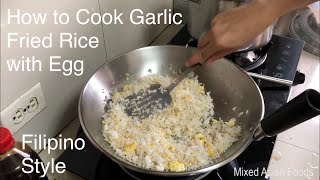 How to Cook Garlic Fried Rice with Egg [upl. by Azrim]