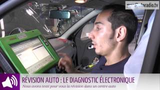 RÉVISION AUTO  Le diagnostic électronique 56 [upl. by Bubalo]