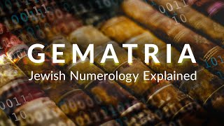 Gematria  The Secret to Jewish Numerology  Kabbalah Explained Simply [upl. by Einned725]