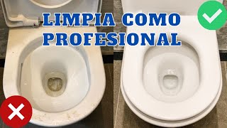 LIMPIEZA PROFESIONAL  COMO LIMPIAR EL INODORO RAPIDO FACIL Y EFICIENTE [upl. by Rossy]