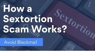 What is sextortion scam and how to avoid it  NordVPN [upl. by Anabel]