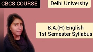 BAH English 1st Semester Syllabus CBCS  Delhi University  apeducationhub [upl. by Hgielime]