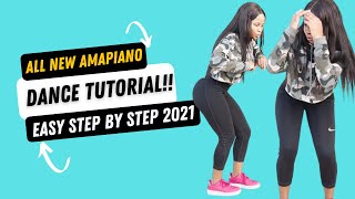 All New AmaPiano Moves You Must know 2021  Dance Tutorial [upl. by Aidas88]