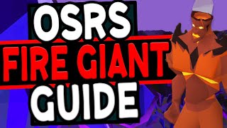 Ultimate Fire Giants Slayer Guide Old School Runescape [upl. by Mat]