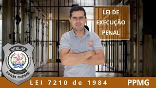 LEI DE EXECUÇÃO PENAL  O QUE É IMPORTANTE [upl. by Nylear]