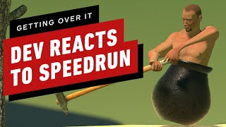 Getting Over It Developer Reacts to 1 Minute 24 Second Speedrun [upl. by Eerased]