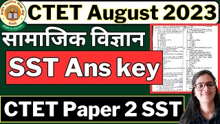 CTET Social Science Answer key  CTET Paper 2 Social Science Answer Key 20 August 2023  CTET SST [upl. by Selmore]