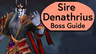 Sire Denathrius Raid Guide  NormalHeroic Sire Denathrius Castle Nathria Boss Guide [upl. by Ibmab594]