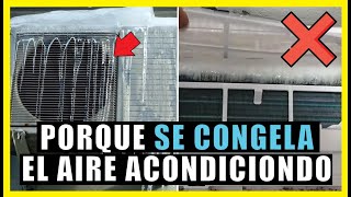 PORQUE SE CONGELA EL AIRE ACONDICIONADO 4 Razones ❌ [upl. by Torrin]