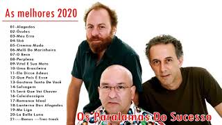 PARALAMAS do SUCESSO  Top 100 PARALAMAS do SUCESSO As Melhores  ALBUM COMPLETO 2020 [upl. by Agemo]