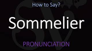 How to Pronounce Sommelier CORRECTLY [upl. by Olraced]