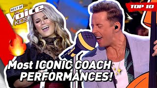 The most ICONIC COACH PERFORMANCES in The Voice Kids 🤩  Top 10 [upl. by Leyla24]