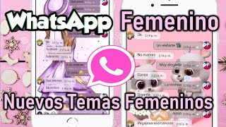 NUEVO WHATSAPP FEMENINO 2021 Con temas EXCLUSIVOS [upl. by Hulbig]