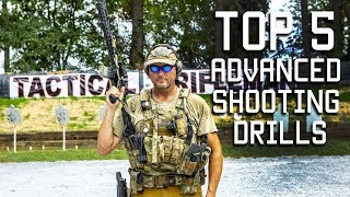 Top 5 Advanced Shooting Drills  Tactical Rifleman [upl. by Frierson586]