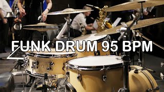 Funk Drum Groove 95BPM [upl. by Akihsar]