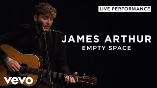 James Arthur  Empty Space Live  Vevo Live Performance [upl. by Almire]