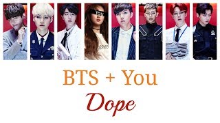 BTS  You 8 members  DOPE Color Coded LyricsRom [upl. by Aninaig799]