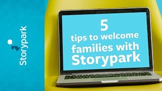 5 tips to welcome families with Storypark [upl. by Sardse]