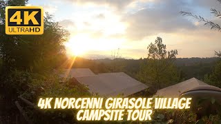 4K Norcenni Girasole Village Campsite Tour [upl. by Filipe]