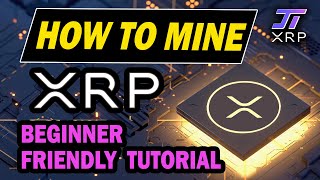 How To Mine XRP Tutorial  Unmineable Workaround [upl. by Cullie]