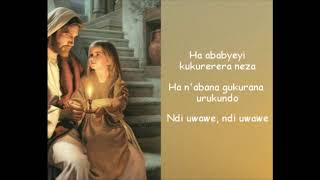 Ndi uwawe Nyagasani Yezu  Chorale Nyampinga Lyrics [upl. by Bonnie]