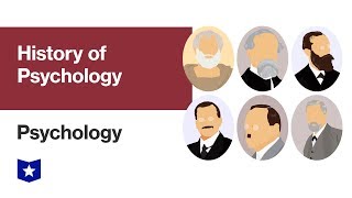 History of Psychology  Psychology [upl. by Bugbee]