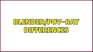 BlenderPOVRay differences [upl. by Molli]