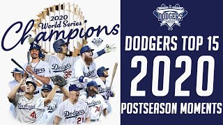 Dodgers Top 15 Most Memorable Moments From 2020 Postseason Run [upl. by Kcirderf]