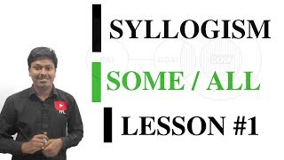 SYLLOGISM LESSON1 SOMEALL [upl. by Arelus]