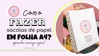 Como fazer sacola de papel A4 usando apenas 3 folha [upl. by Hike]