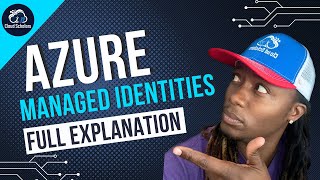 Azure Managed Identities  Full Explanation [upl. by Ladnek]