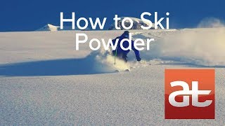 How to Ski Powder Alltracks Academy [upl. by Ramunni730]