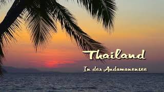 Thailand  In der Andamanensee [upl. by Favien]