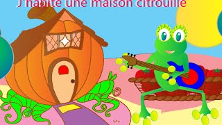 Jhabite une maison citrouilleComptines et chansons animées [upl. by Aitnyc]