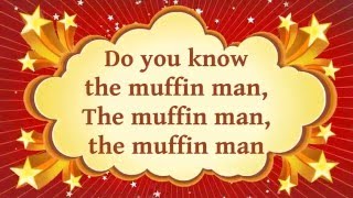 Do You Know The Muffin Man  Song  Lyrics [upl. by Ecirtaed951]