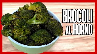 🥦 Cómo Hacer BROCOLI AL HORNO ► Rápido y Fácil [upl. by Nyliac]