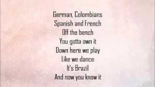 Shakira  La La La Brazil 2014 Lyrics [upl. by Eiggem]