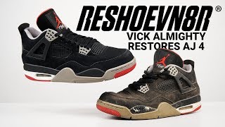 How To Restore Air Jordan Bred 4 with Reshoevn8r Featuring Vick Almighty [upl. by Mcmurry]