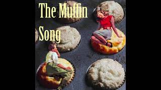 The Muffin Song Feat Amanda MacDonald  Official Audio [upl. by Joses792]