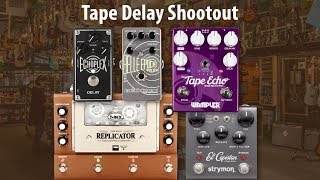 Tape Delay Shootout  Dunlop v Catalinbread v Wampler v Strymon v T Rex [upl. by Adnoek]