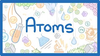 GCSE Chemistry  Atoms amp Ions 1 [upl. by Eugilegna]