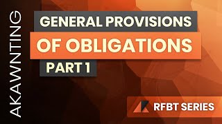 Obligations General Provisions Part 1 2020 [upl. by Kirchner420]