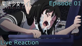 Mahou Shoujo Site Episode 1 Live Reaction [upl. by Noied]