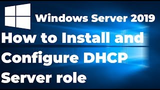 Install and Configure DHCP Server in Windows Server 2019 Step By Step Guide [upl. by Pettiford]