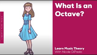 What is an Octave  Music Theory  Video Lesson [upl. by Victoir152]