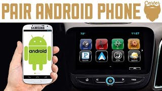 How to Pair an Android to Chevrolet MyLink  Step by Step Guide [upl. by Orna633]