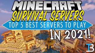 Minecraft Survival Servers  Top 5 Best Survival Minecraft Servers of 2021 [upl. by Sabella]